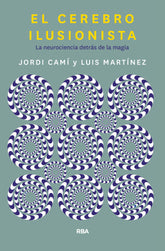 EL CEREBRO ILUSIONISTA - 9788491873723